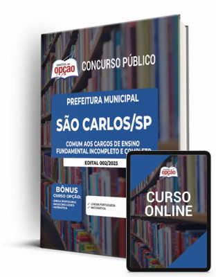 Apostila Prefeitura de São Carlos - SP 2023 - Comum aos Cargos de Ensino Fundamental Incompleto e Completo