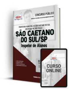 Apostila Prefeitura de São Caetano do Sul – SP 2023 – Inspetor de Alunos