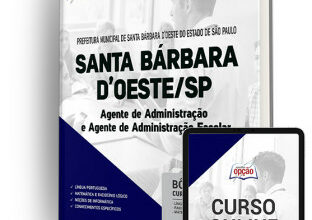 Apostila Prefeitura de Santa Bárbara D Oeste - SP 2023 - Agente de Administração e Agente de Administração Escolar