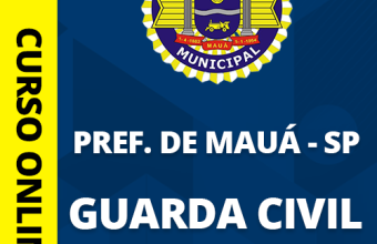 Curso Guarda Civil Municipal de Mauá - SP