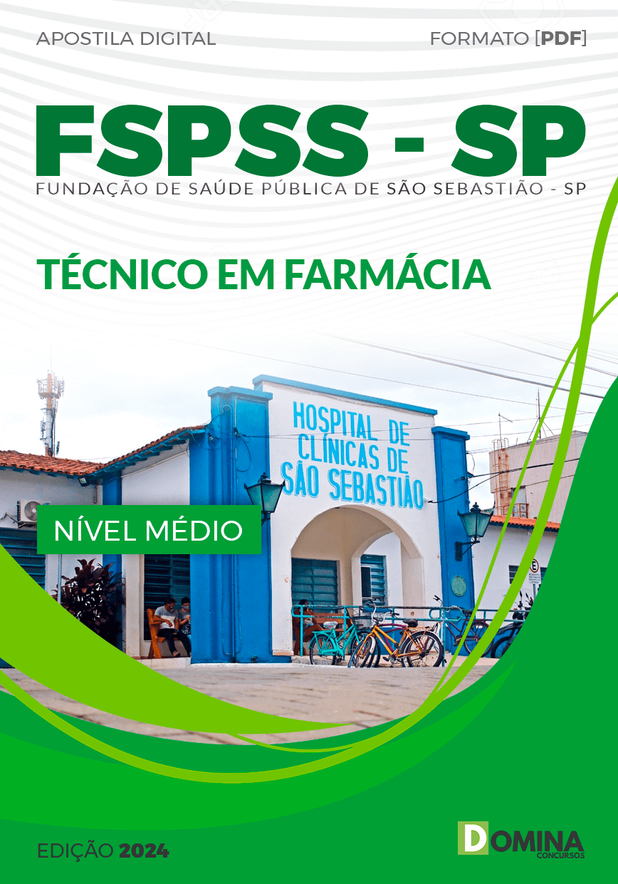 Apostila FSPSS SP 2024 Técnico em Farmácia