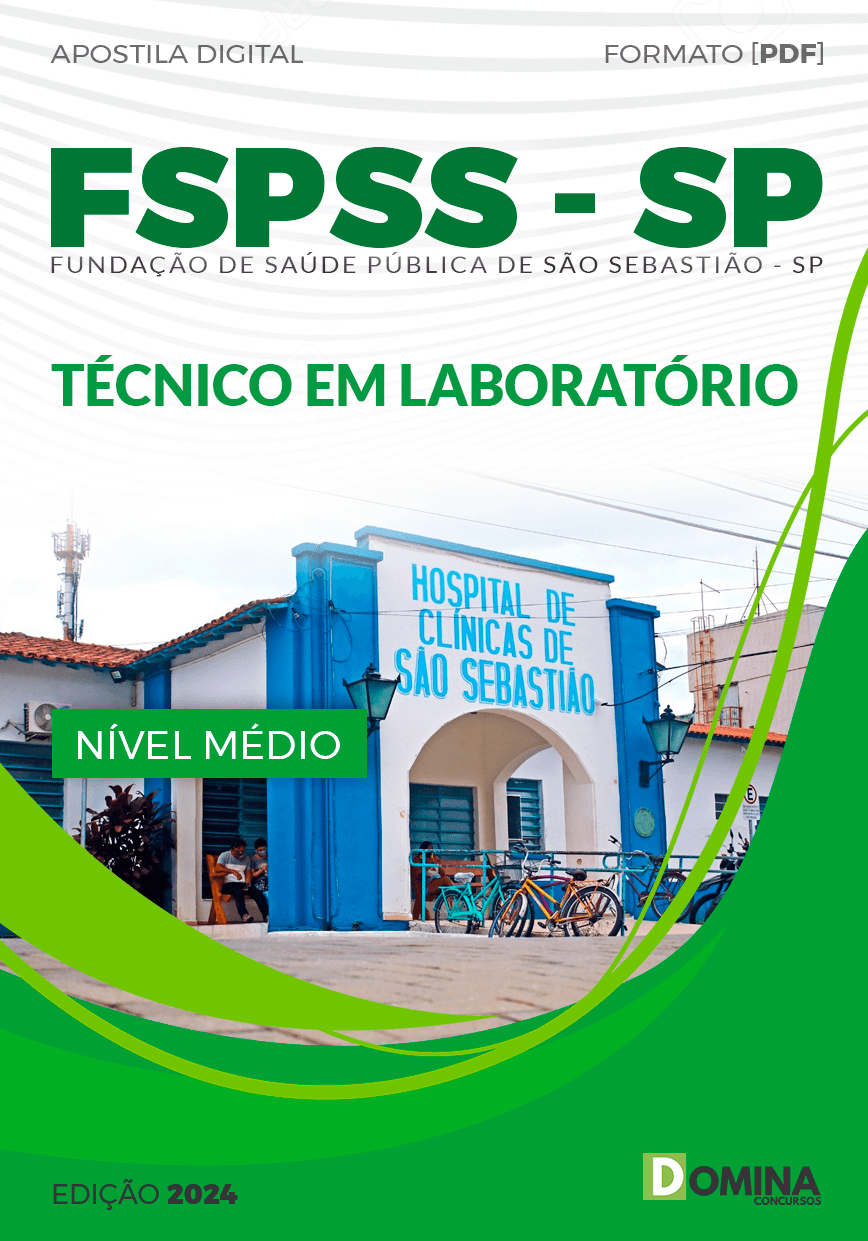 Apostila FSPSS SP 2024 Técnico em Laboratório