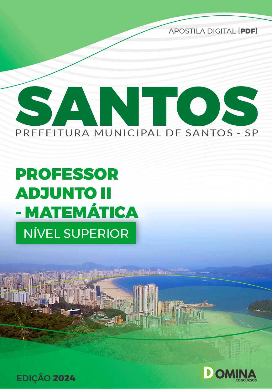 Apostila Pref Santos SP 2024 Professor Adjunto II Matemática