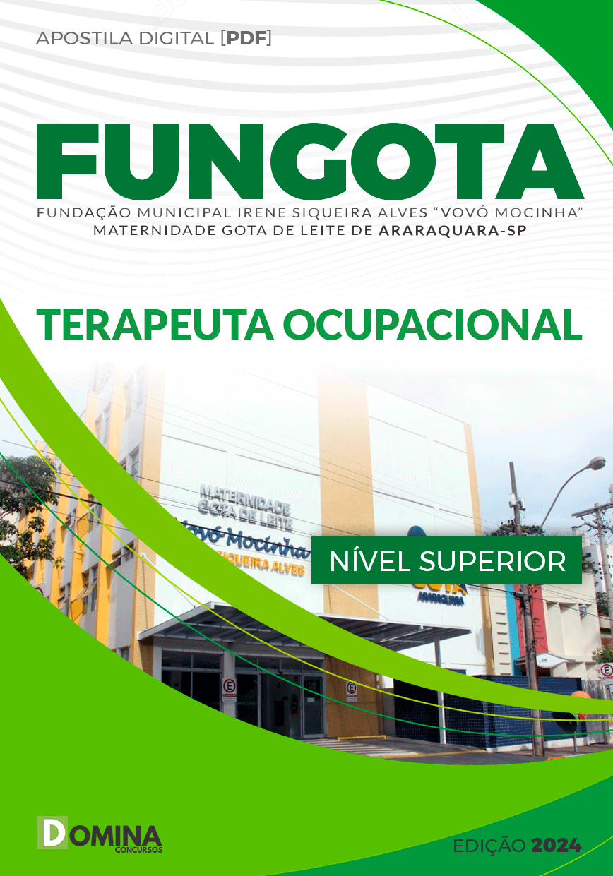 Apostila FUNGOTA Araraquara SP 2024 Terapeuta Ocupacional