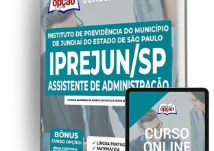 Apostila IPREJUN-SP: Guia Completo para Assistente de Administração
