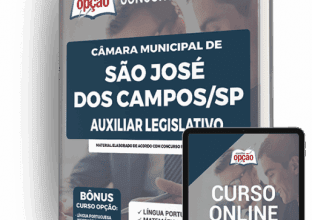 Apostila: Auxiliar Legislativo da Câmara de São José dos Campos – SP