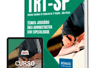 Apostila TRT-SP 2025: Técnico Judiciário – Área Administrativa – Sem Especialidade Apostila TRT-SP 2025: Técnico Judiciário – Área Administrativa – Sem Especialidade