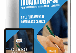 Apostila Prefeitura de Indaiatuba – SP 2025: Nível Fundamental para Cargos Comuns Apostila Prefeitura de Indaiatuba – SP 2025: Nível Fundamental para Cargos Comuns