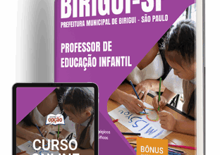 Apostila Oficial 2025 – Concurso Prefeitura de Birigui – Professor Educação Infantil Apostila Oficial 2025 – Concurso Prefeitura de Birigui – Professor Educação Infantil