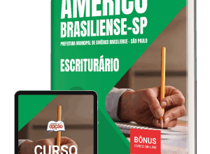 Apostila 2025: Concurso da Prefeitura de Américo Brasiliense – Escriturário