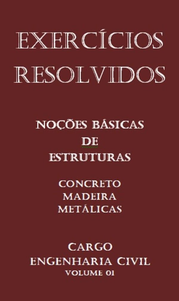 Concurso Público para Engenharia Civil – Especialização em Estruturas de Concreto, Madeira e Metálicas | Guia Completo para Engenheiros Concurseiros