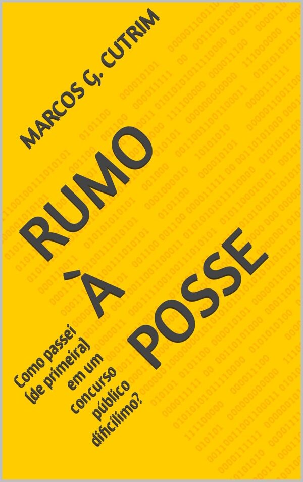 Rumo à Posse: Descubra Como Passei de Primeira em um Concurso Público Difícil e Conquiste Sua Estabilidade!