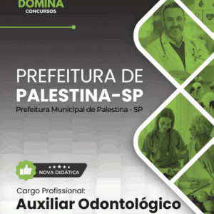 Apostila Auxiliar Odontológico Palestina SP 2025