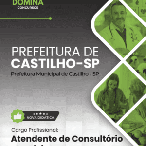 Apostila Profissional para Atendente de Consultório Dentário – Castilho SP 2025 Apostila Profissional para Atendente de Consultório Dentário – Castilho SP 2025