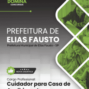 Apostila de Formação para Cuidadores em Casa de Acolhimento – Elias Fausto SP 2026