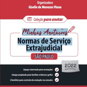 Normas de Serviço Extrajudicial em São Paulo | Minhas Anotações para Organização e Eficiência