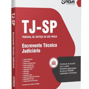 Apostila Completa para Concurso do TJ-SP – Curso de Escrevente Técnico Judiciário com Técnicas de Aprovação