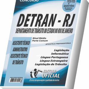 Apostila Completa DETRAN-RJ: Assistente Técnico Administrativo e de Trânsito – Preparação Essencial para Sua Aprovação