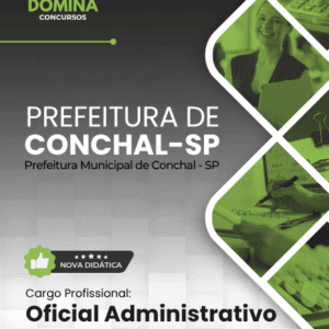 Apostila Oficial para Concursos Administrativos em Conchal – SP 2026
