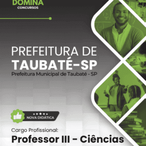 Apostila Professor III de Ciências – Taubaté SP 2026: Conteúdo e Diretrizes completas