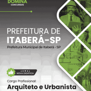 Apostila do Arquiteto e Urbanista de Itaberá – SP: Guia 2025 para Profissionais Apostila do Arquiteto e Urbanista de Itaberá – SP: Guia 2025 para Profissionais