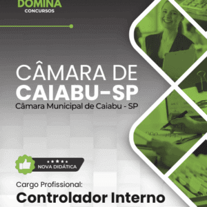 Apostila do Controlador Interno da Câmara Municipal de Caiabu SP – 2025