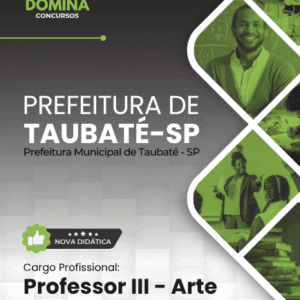 Apostila para Professor III de Arte em Taubaté-SP: Guia Completo 2026