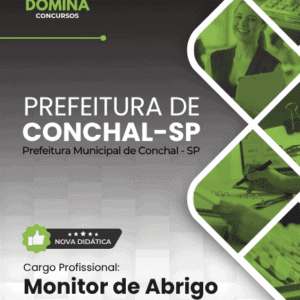 Guia Profissional: Apostila para Monitor de Abrigo em Conchal, SP – 2026