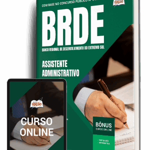 Apostila BRDE 2025: Guia Completo para Assistente Administrativo e Sucesso Profissional