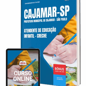 Apostila 2025: Atendente de Educação Infantil – Creche da Prefeitura de Cajamar/SP