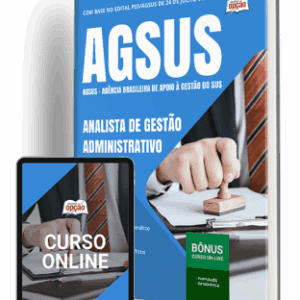 Apostila AgSUS 2025: Formação para Analista de Gestão – Administrativo