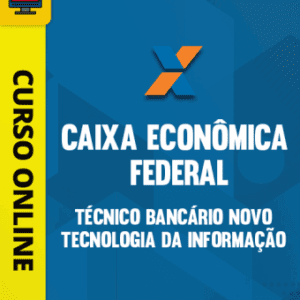 Curso Técnico Bancário Novo da Caixa Econômica Federal: Especialização em TI