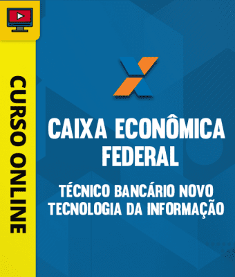 Curso Técnico Bancário Novo da Caixa Econômica Federal: Especialização em TI