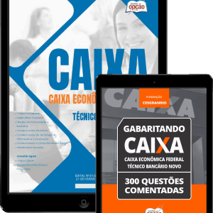 Combo Digital CAIXA: Apostila e Questões Comentadas para Técnico Bancário