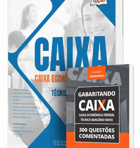 Combo Impresso CAIXA: Apostila e Questões Comentadas para Técnico Bancário Novo