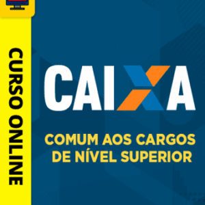 Curso Preparatório: Caixa Econômica Federal para Cargos de Nível Superior