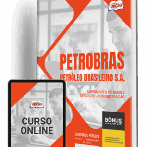 Apostila Petrobras 2024: Gestão de Suprimentos de Bens e Serviços na Administração