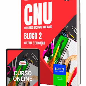 Apostila CNU 2025: Bloco 2 – Avanços em Cultura e Educação