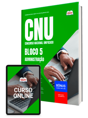 Apostila CNU 2025: Bloco 5 - Administração e Gestão Estratégica de Recursos