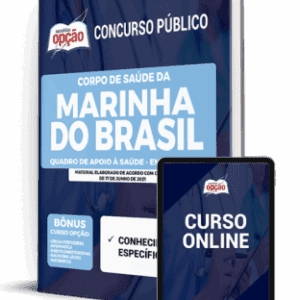Apostila Corpo de Saúde da Marinha do Brasil: Enfermagem e Quadro de Apoio à Saúde