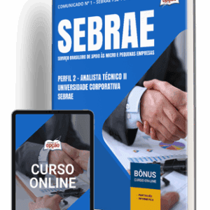 Apostila SEBRAE 2025: Perfil 2 – Analista Técnico II na Universidade Corporativa
