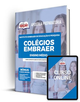 Apostila de Apoio ao Ensino Médio - Colégios Embraer: Conteúdos e Metodologias