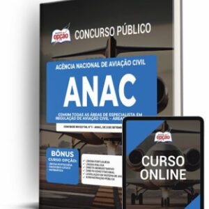 Apostila ANAC: Diretrizes e Regulamentações da Aviação Civil no Brasil