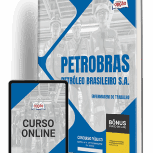 Apostila Petrobras: Guia Completo para Enfermagem do Trabalho