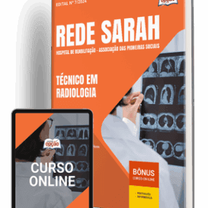 Apostila Rede Sarah: Capacitação Profissional para Técnicos em Radiologia