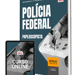 Apostila PF 2025: Preparação Completa para Papiloscopista Policial Federal