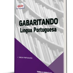 Apostila Gabaritando: Domine a Língua Portuguesa com Estratégias Eficazes