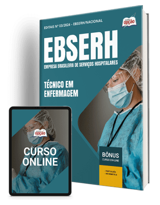 Apostila EBSERH 2025: Guia Completo para Técnico em Enfermagem