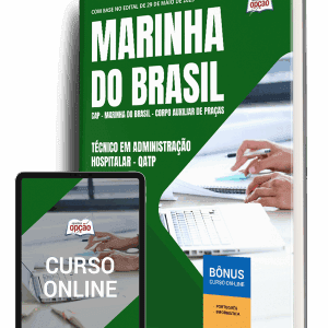 Apostila Marinha do Brasil 2025: Corpo Auxiliar de Praças – Técnico em Administração Hospitalar