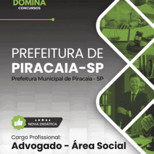 Apostila Profissional para Advogados da Área Social em Piracaia – SP 2026